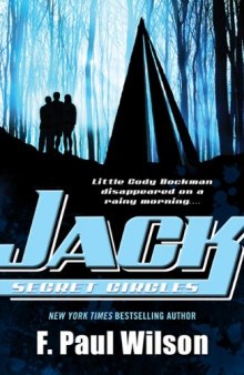 Young Repairman Jack Trilogy 2  Jack: Secret Circles
