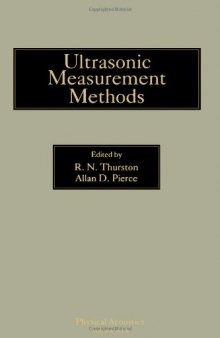 Physical acoustics, vol.19: ultrasonic measurement methods