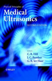 Physical Principles of Medical Ultrasonics, Second Edition