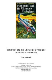 Tom Swift and His Ultrasonic Cycloplane (The tenth book in the Tom Swift Jr series)