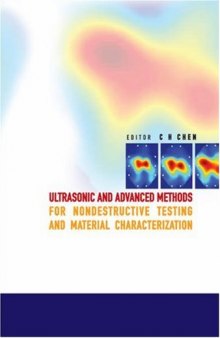 Ultrasonic and Advanced Methods for Nondestructive Testing and Material Characterization