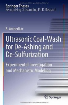 Ultrasonic Coal-Wash for De-Ashing and De-Sulfurization: Experimental Investigation and Mechanistic Modeling