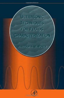 Ultrasonic techniques for fluids characterization