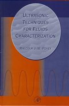 Ultrasonic techniques for fluids characterization