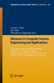 Advances in Computer Science, Engineering and Applications: Proceedings of the Second International Conference on Computer Science, Engineering and Applications (ICCSEA 2012), May 25-27, 2012, New Delhi, India