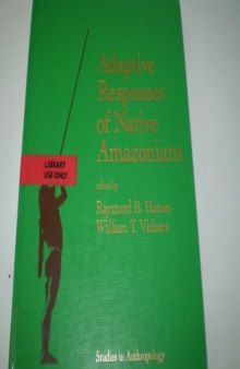 Adaptive Responses of Native Amazonians