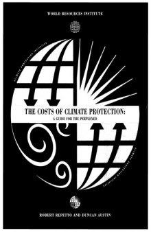The Costs of Climate Protection: A Guide for the Perplexed