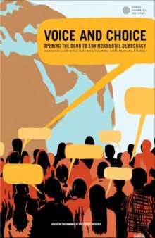 Voice and Choice: Opening the Door to Environmental Democracy