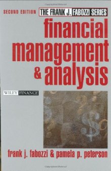 Financial Management and Analysis (Frank J. Fabozzi Series)  