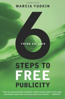 6 Steps to Free Publicity (Third Edition)  