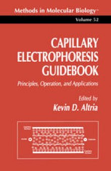 Capillary Electrophoresis Guidebook: Principles, Operation, and Applications