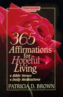 365 Affirmations for Hopeful Living