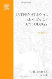 International Review of Cytology, Vol. 43