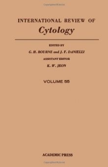 International Review of Cytology, Vol. 55