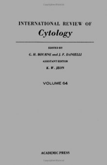 International Review of Cytology, Vol. 64