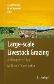 Large-scale Livestock Grazing: A Management Tool for Nature Conservation