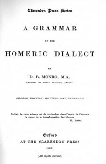 A grammar of the Homeric dialect, (Clarendon Press series)