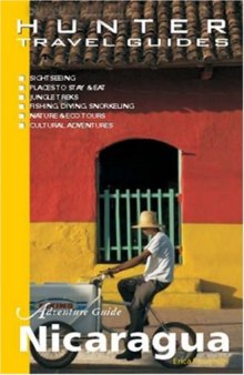 Adventure Guide Nicaragua (Adventure Guides Series)