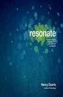 Resonate : present visual stories that transform audiences