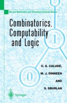 Combinatorics, Computability and Logic: Proceedings of the Third International Conference on Combinatorics, Computability and Logic, (DMTCS’01)