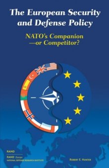 European Security and Defense Policy : NATO's Companion or Competitor?