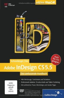 Adobe InDesign CS 5.5: Das umfassende Handbuch  