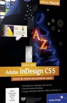 Adobe InDesign CS5: Schritt fur Schritt zum perfekten Layout