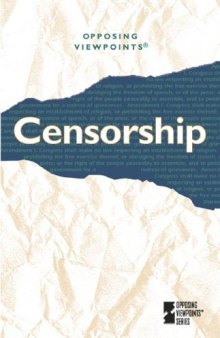 Censorship: opposing viewpoints