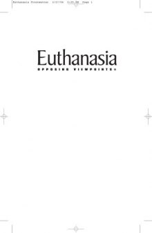 Euthanasia: opposing viewpoints