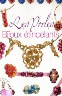 Les perles: Bijoux etincelants
