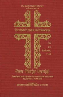 The Oxford Treatise and Disputation on the Eucharist, 1549
