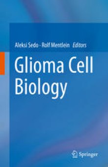 Glioma Cell Biology