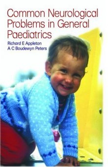 Paediatric Neurology in Clinical General Practice: Common Neurological Problems in General Pediatrics