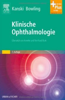 Klinische Ophthalmologie. Lehrbuch und Atlas