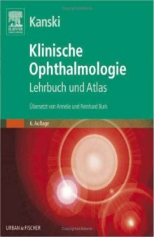 Klinische Ophthalmologie: Lehrbuch und Atlas