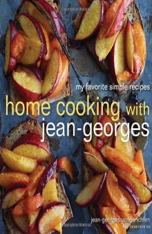 Home cooking with Jean-Georges: My favorite simple recipes