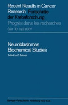 Neuroblastomas: Biochemical Studies