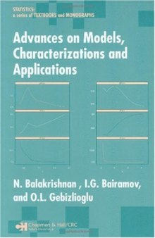 Advances on models, characterizations, and applications