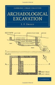 Archaeological Excavation (Cambridge Library Collection - Archaeology)
