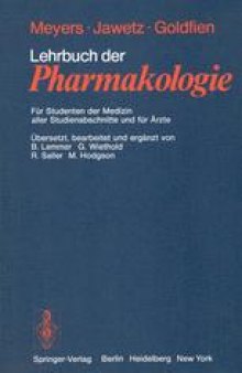 Lehrbuch der Pharmakologie: Fur Studenten der Medizin aller Studienabschnitte und fur Arzte