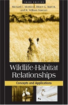 Wildlife-Habitat Relationships - Concepts and Applications