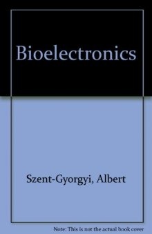 Bioelectronics. A Study in Cellular Regulations, Defense, and Cancer