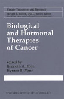 Biological and Hormonal Therapies of Cancer