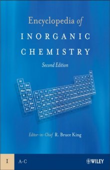 Encyclopedia of Inorganic Chemistry, Second Edition (10 Volume Set)