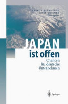 Japan ist offen: Chancen für deutsche Unternehmen