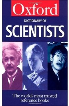 A Dictionary of Scientists (Oxford Paperback Reference)