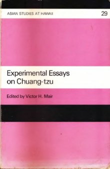 Experimental Essays on Chuang-Tzu
