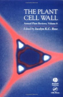 The Plant Cell Wall 