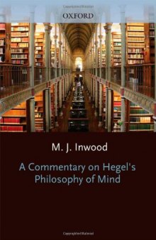 A Commentary on Hegel's Philosophy of Mind  