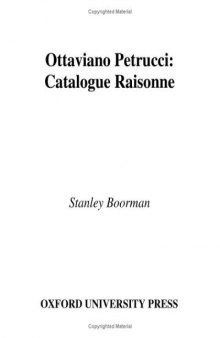 Ottaviano Petrucci: A Catalogue Raisonne